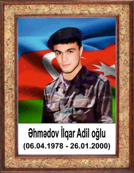 Şəhid İlqar Adil oğlu Əhmədov